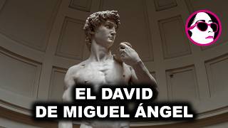 EL DAVID DE MIGUEL ÁNGEL