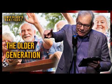 The Older Generation | Lewis Black's Rantcast clips