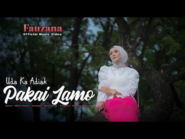 Fauzana - Uda Ka Adiak Pakai Lamo  (Official Music Video) class=