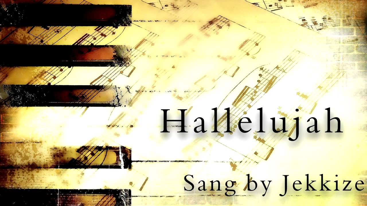 Hallelujah Sang By Jess YouTube Hallelujah sang by jess youtube