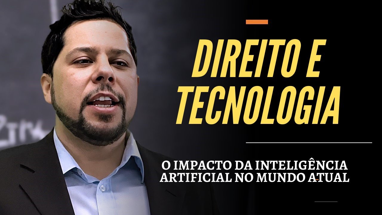 Direito e Tecnologia - o impacto da inteligência artificial no mundo ...