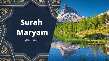 Surah Maryam سورة مريم beautiful voice of Idris Al Hasyimi