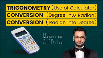 First Year Mathematics | GCE MATH | TRIGONOMETRY| Use of Calculator | Muhammad Atif Firdous