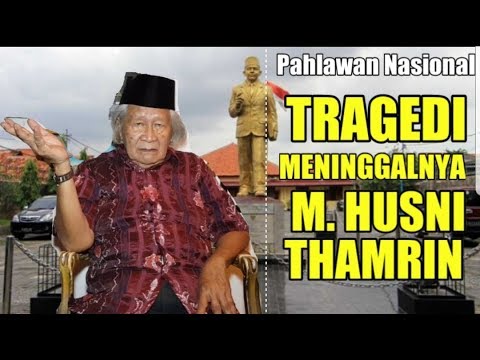 TRAGEDI Pahlawan Nasional  Asal Betawi MOHAMMAD HUSNI THAMRIN