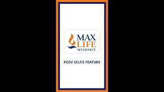 Point Of Sale Verification (POSV) - Selfie Feature | Axis Max Life Insurance screenshot 3