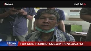 Tukang Parkir Ancam Pengusaha dengan Senjata Tajam di Palembang Ditangkap Polisi - iNews Malam 20/08
