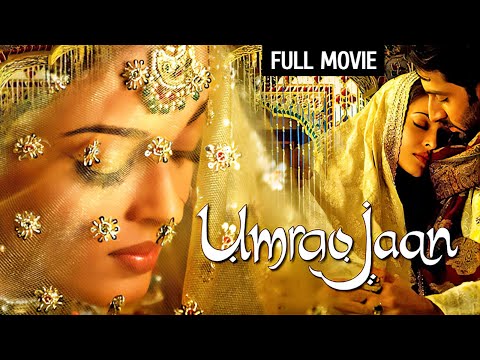 ऐश्वर्या राय और अभिषेक बच्चन की फिल्म उमराव जान| Full HD Movie - Umrao Jaan | Aishwariya, Abhishek B