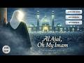 Al Ajal Oh My Imam Animated Video 2026 English Ode Nasheed 15th Shaban Muhammad Sajjad
