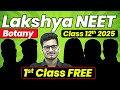 1st class of botany by vipin sir  lakshya neet batch 