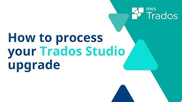 How to process your Trados Studio perpetual upgrade