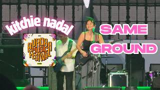 Kitchie Nadal - SAME GROUND | Aurora Music Fest Clark 2026 Day 2