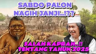 Download Lagu CAK NUN BONGKAR MITOS SABDO PALON NAGIH JANJI 2025 UNTUK INDONESIA MP3