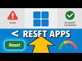 Reset Windows 11 Apps to Fix Issues – Easy Tutorial