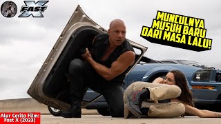 NYAWA ANAK DOM DI PERTARUHKAN !! - Alur Cerita Film Fast And Furious 10 || FAST X