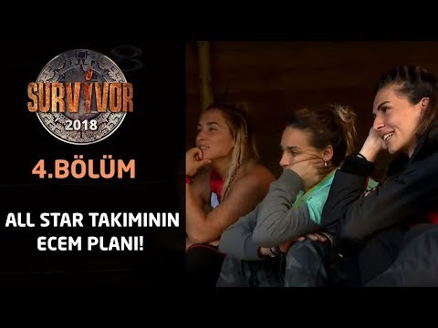 Survivor 2018 | 4.Bölüm | All Star takımının Ecem planı! \