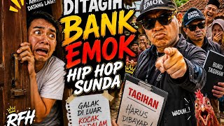 Ditagih Bank Emok - Hip Hop Indo Sunda - Official Musik Vidio