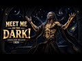 🔥Meet Me In The Dark! | Powerful Night Rock Anthem 2026