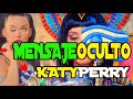 Misterio OJO illuminati Katy Perry ¡Resuelto!