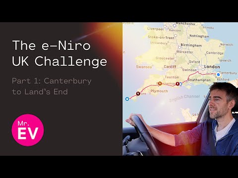 Canterbury to Land’s End in a Kia E-Niro! The Mr. EV UK Charity Challenge Part 1