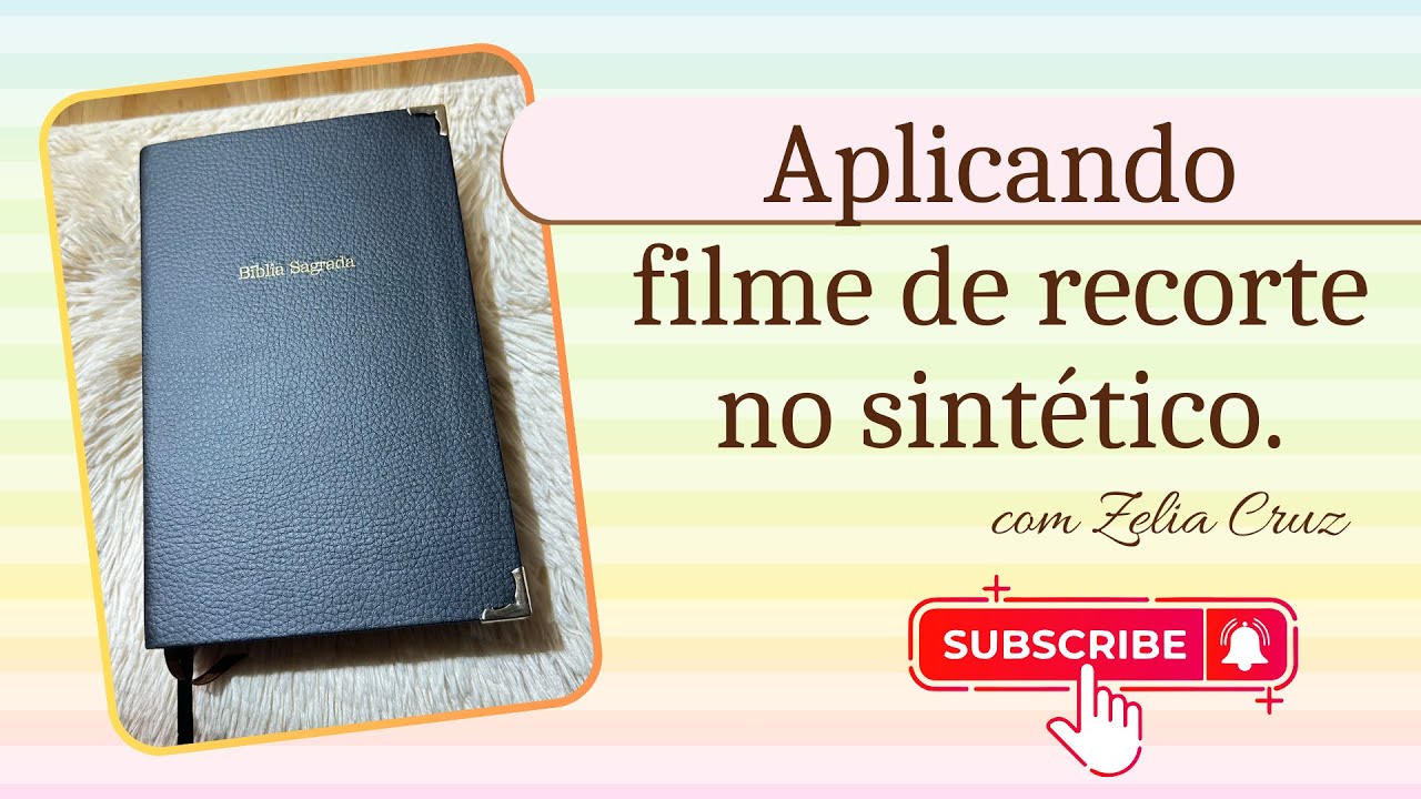 Aplicando Filme de Recorte no Sintético - Curso Reforma de Bíblia.