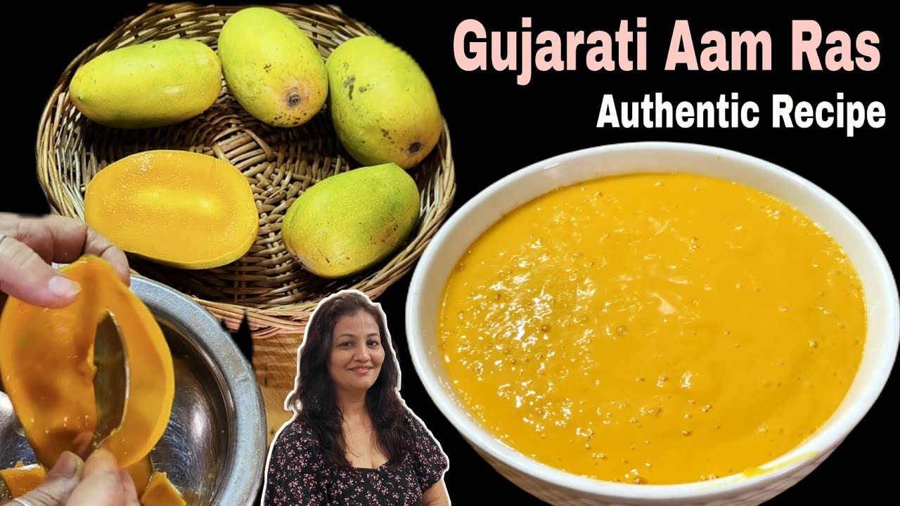 Aam Ras Roti Gujarati Aam Ras Recipe || Gujarati Summer Menu || Authentic Aam Ras ...