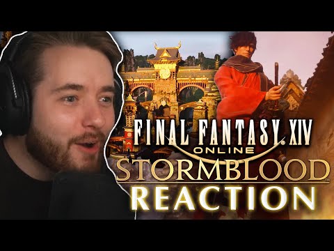 The STORMBLOOD Trailer WAS INCREDIBLE - FIRST TIME REACTION! (Final Fantasy XIV)