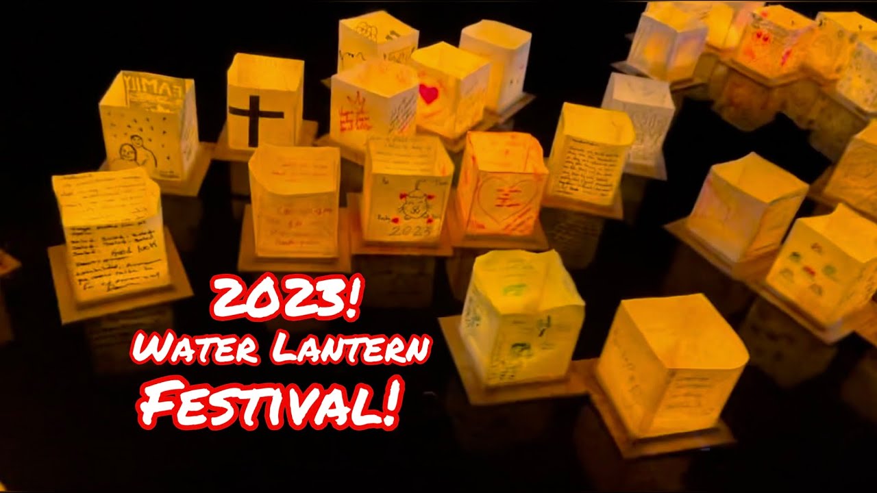 What Time Is The Water Lantern Festival San Jose What Time Is The Water Lantern Festival San Jose