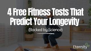 4 Free Fitness Tests That Predict Your Longevity Backed by Science