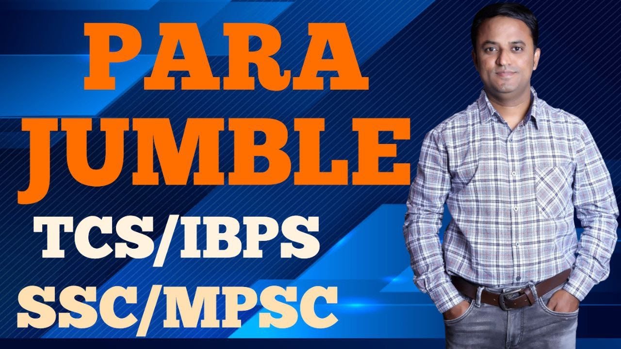 PARA JUMBLE -TCS-तलाठी /IBPS/SSC/PSC Exams उत्तर काढता येणारच..- By Avantkar Sir (Pune)