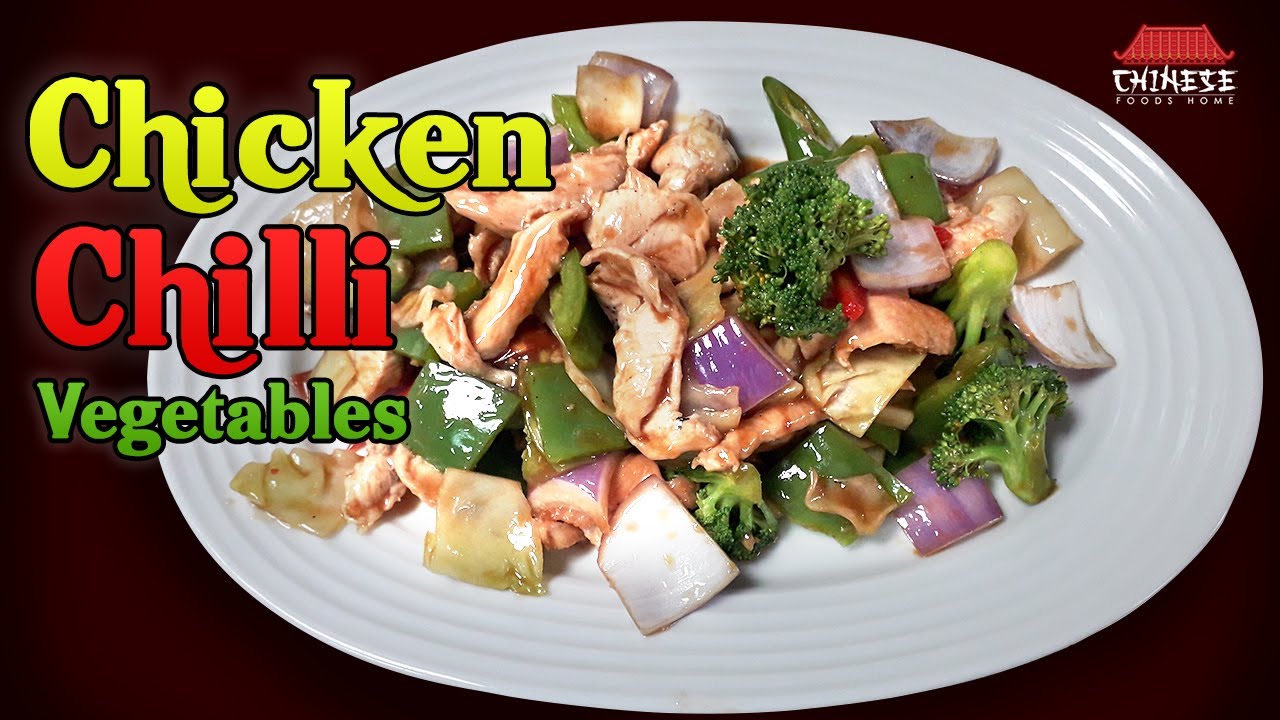 Chicken Mix Vegetables Chinese Recipe How To cook Chinese Chicken Vegetables YouTube