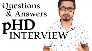 phd interview questions and answers in India | Top 4 questions asked in pHD interview