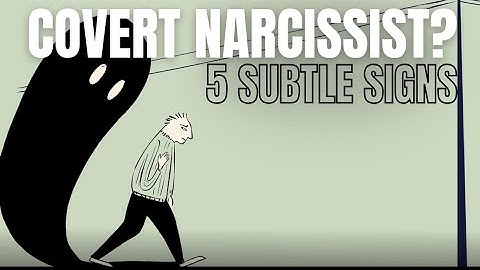 Do YOU Have Covert Narcissism? 5 Subtle Signs To Spot