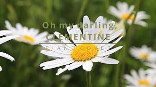 Oh my darling, Clementine - Yiruma Spring Waltz