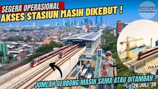 Segera OPERASIONAL !! Check KESIAPAN AKSES SEMUA STASIUN LRT JAKARTA 1B Sepanjang Pemuda - Matraman