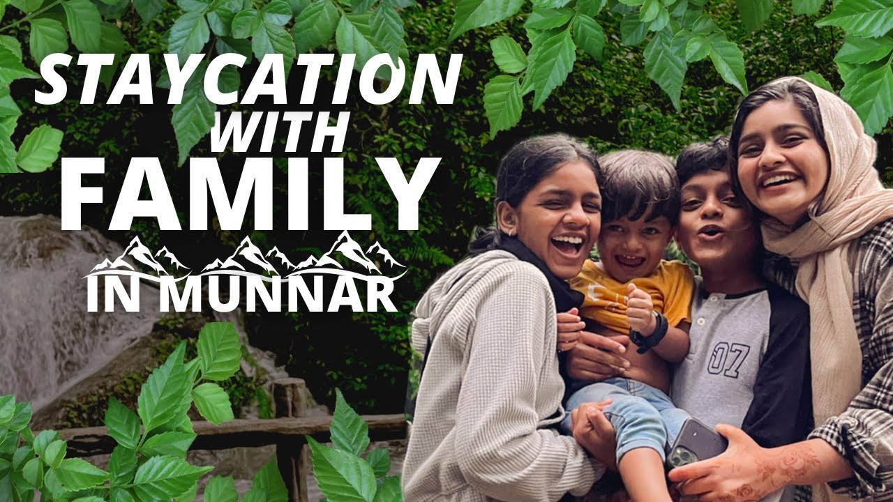 A FUN STAYCATION AT MUNNAR😇⛰| WITH FAMILY| ELIXIR HILLS| BUOYANT SISTERS