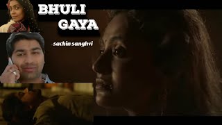 Bhuli gaya full song | bhuli gaya song by sachin sanghvi|chandlo full song with love story gujarati|
