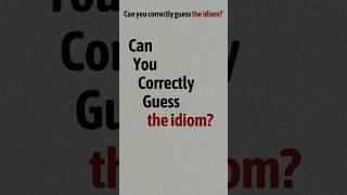 Can You BEAT The Ultimate English Idiom Challenge #idioms #quiz