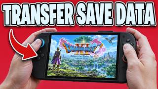 Can You Transfer Dragon Quest XI S Save Data From Switch To Switch 2 - Full Guide