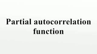 Partial autocorrelation function
