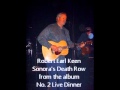 Robert Earl Keen - Sonora's Death Row