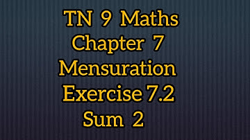 TN samacheer class 9 maths chapter 7 Mensuration Exercise 7.2 sum 2  #saimanimaths