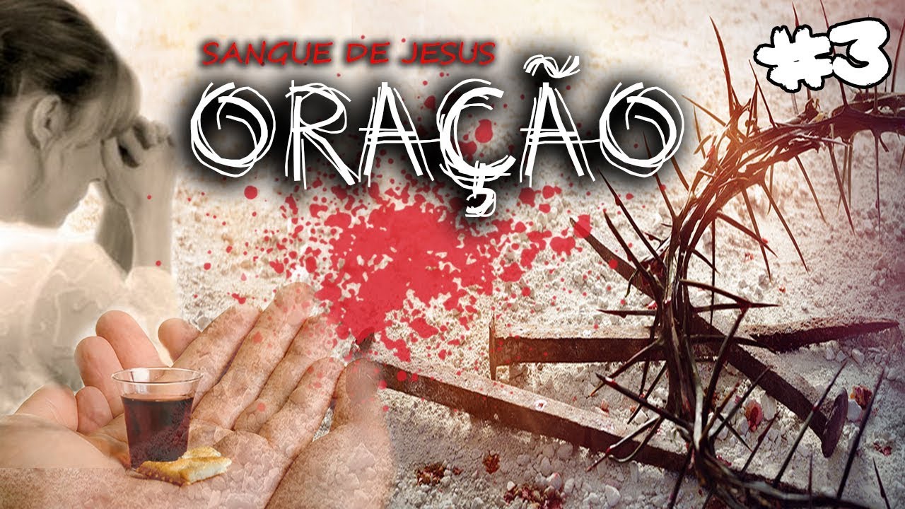 ORAÇÃO PODEROSA BASEADA NO PODER DO SANGUE DE JESUS 03/10/2018 PASTOR ELISEU LUSTOSA YouTube ORAÇÃO PODEROSA BASEADA NO PODER DO SANGUE DE JESUS 03/10/2018 PASTOR ELISEU LUSTOSA YouTube