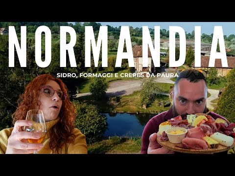 Normandia: Caen, Route du Cidre e Beuvron-en-Auge - Viaggio In Francia - Ep. 4