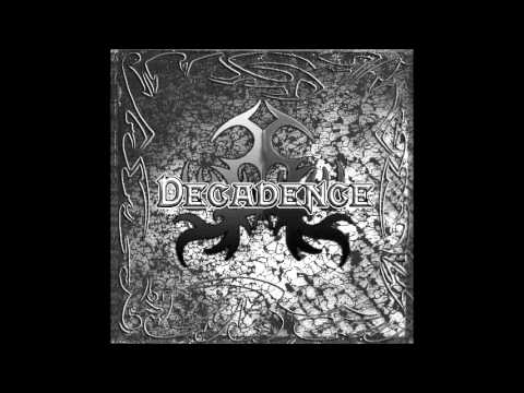 Decadence - Decadence 2005 (Full Album) - YouTube