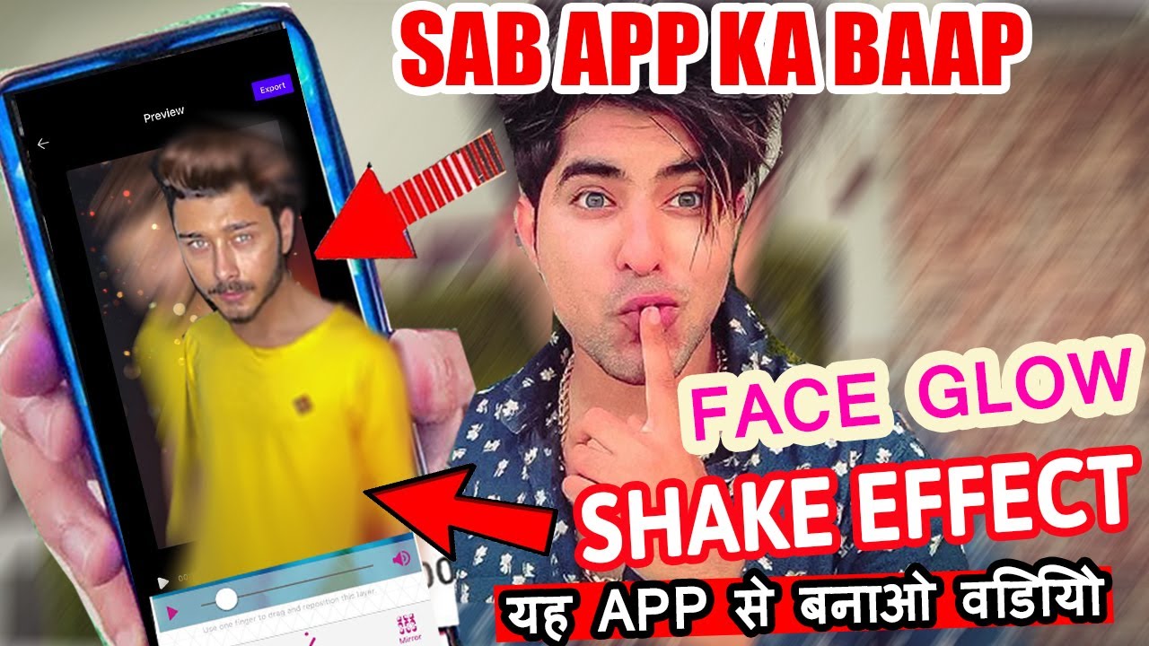 TIK TOK SHAKE EFFECT GLOW FACE VIDEO TUTORIAL ! Shake Effect App For