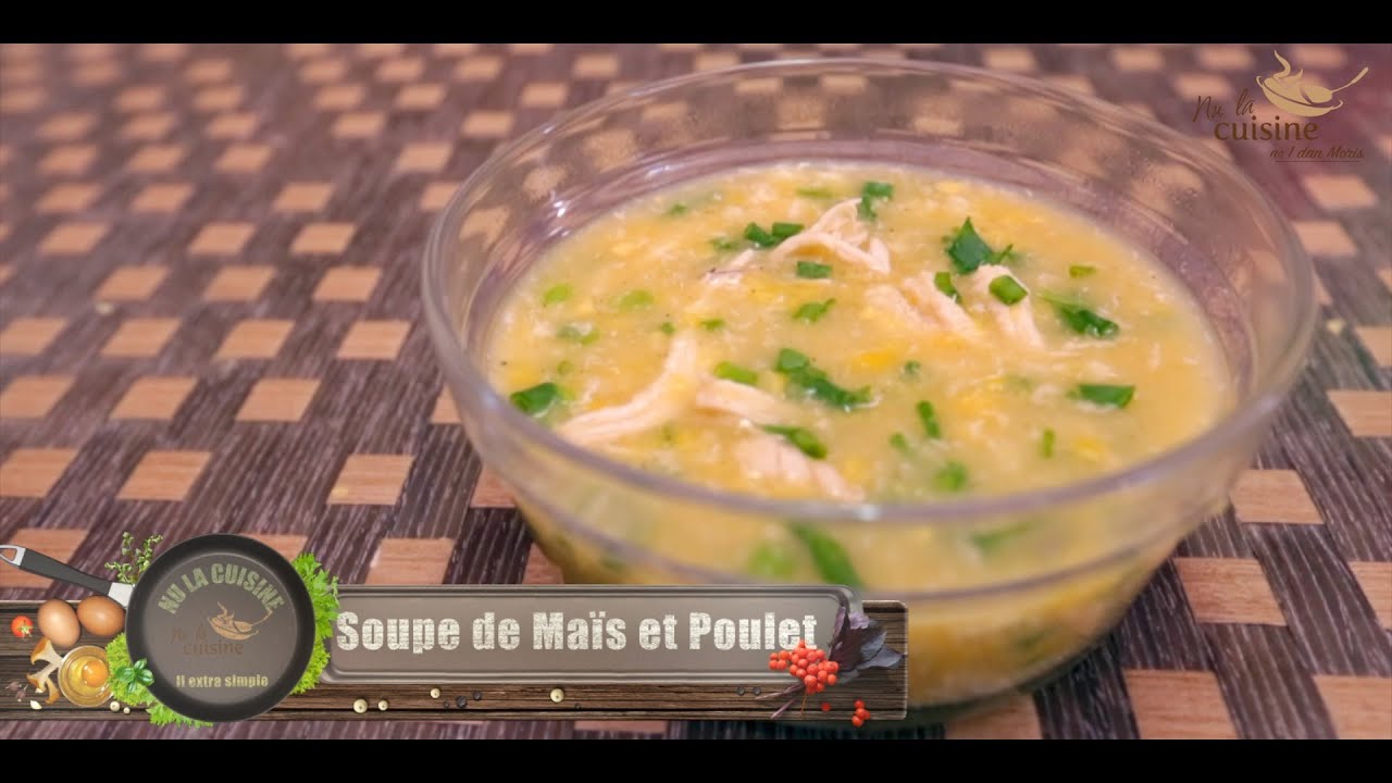 SOUPE MAÏS & POULET