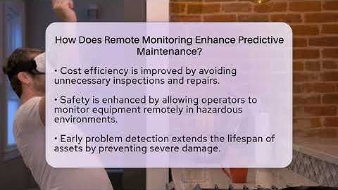 How Does Remote Monitoring Enhance Predictive Maintenance? - Talking Tech Trends
