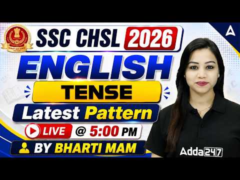 SSC CHSL 2026 | SSC CHSL English Classes | Tense MCQs | SSC CHSL English By Bharti Mam