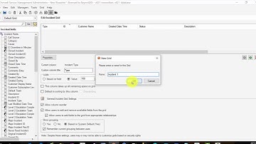 Cherwell Tutorial: How to Allow Users to Customize Grids