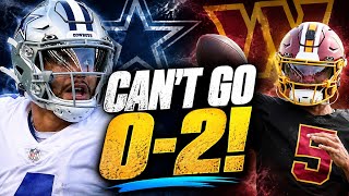 Cowboys vs Commanders Just Became a MUST WIN Game Week 2 